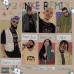 Phantom Steeze & Sjava ft AKA, Nadia Nakai, Robot Boii, Buzzi Lee & Mustbedubz – Zonke (Remix)