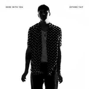 Jethro Tait – Here With You Mp3 Download