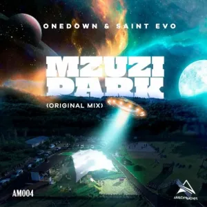 OneDown & Saint Evo – Mzuzi Park Mp3 Download