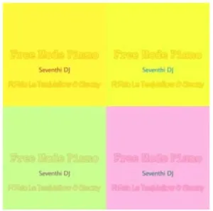 Seventhi DJ – Free Mode Piano ft. Felo Le Tee & Mellow & Sleazy Mp3 Download