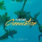 Echo Deep – Lalela (Original Mix)