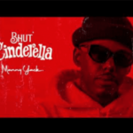 Manny Yack – Bhut Cinderella