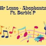 Mr Lenzo – Abaphantsi Ft. Barbie P