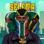 Musa Keys – Selema (Po Po) (Remix) Ft. Victony & Loui