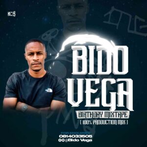 Bido-Vega – Birthday Mixtape (100% Production Mix) Mp3 Download