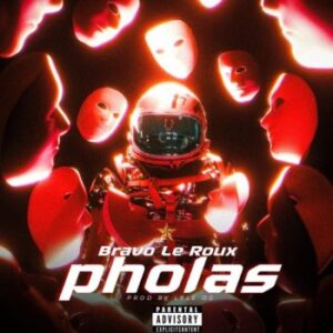 Bravo Le Roux – Pholas Mp3 Download