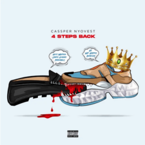Cassper Nyovest – 4 Steps Back Mp3 Download