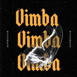 DemBekzin – Vimba Mp3 Download