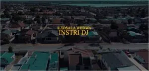 Instri Dj – Uzosala Wedwa Ft. DJ Dokotela Dr & Nymzar Mp3 Download