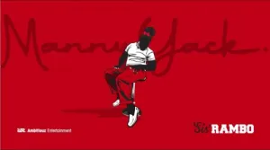 Manny Yack – Sis Rambo Mp3 Download