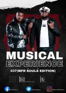 MFR Souls – Musical Experience 037 Mix Mp3 Download