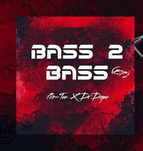 Pro-Tee & Dr Dope – Bass 2 Bass (Broken Sounds) Mp3 Download
