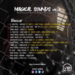 Vinox Musiq – Magical Sounds Vol. 11 (100% Production Mix) Mp3 Download