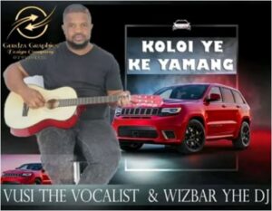 Vusi The Vocalist – Koloi Ft. Wizbar The DJ Mp3 Download