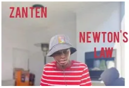 Zan Ten – Newton’s Law Mp3 Download