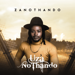 Zano Thando – Mam’Khize Mp3 Download