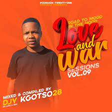 Djy Kgotso 28 – Love and War Sessions Vol. 11 Mp3 Download