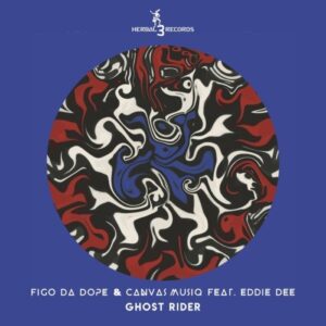 Figo Da Dope & Canvas Musiq – Ghost Rider ft. Eddie Dee Mp3 Download