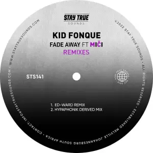 Kid Fonque, Miči – Fade Away (Ed-Ward Remix) Mp3 Download