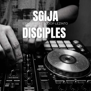 Sgija Disciples – HD1 (Bique Mix) Mp3 Download