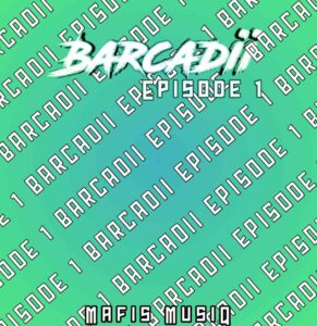 Mafis MusiQ – Barcadii 1 Mp3 Download