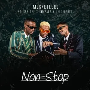 Musketeers – Non Stop Ft. Gee-Tee X Kimzala X Leedeepsoul Mp3 Download