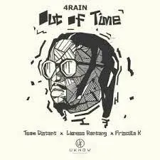 4Rain, Team Distant, Lioness Ratang & Priscilla K – Out Of Time Mp3 Download