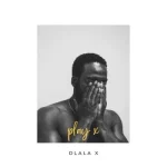 Dlala X – Ole Kae