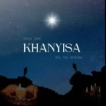 Shuga Cane – Khanyisa ft DeeTheGeneral