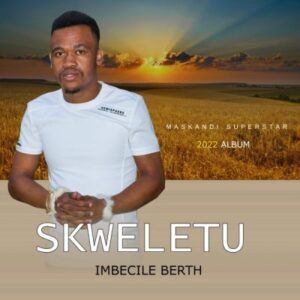 Skweletu – Ikhona Yona Lendaba