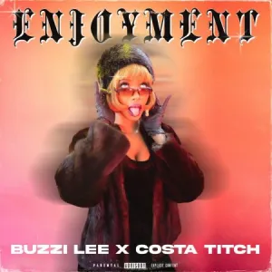 Buzzi Lee & Costa Tich – Enjoyment Ft. Champuru Makhenzo Mp3 Download