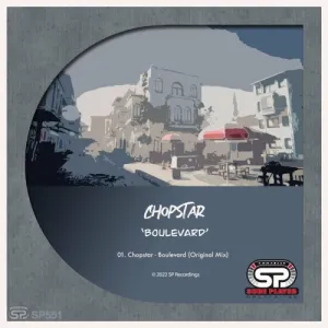 Chopstar – Boulevard (Original Mix) Mp3 Download
