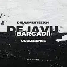 DrummerTee924 – DejaVu Ft. Unclebunss Mp3 Download