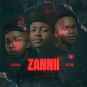 JayLokas x Zan’Ten – Zanii6 Mp3 Download