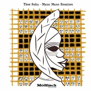 Thee Suka – Mano Mano (KingDonna Remix) Mp3 Download