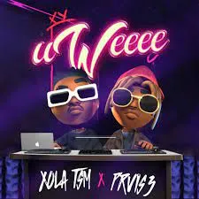 Xola TSM & PRVIS3 – UWeeeh Mp3 Download