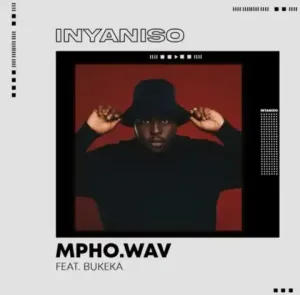 Mpho.Wav – Inyaniso Ft. Bukeka Mp3 Download