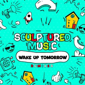 SculpturedMusic – Wake Up Tomorrow (W.NN.E Broken Dreams Dub) Mp3 Download