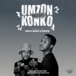 Amu Classic & Kappie – Umzonkonko