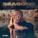 Lloyiso – Seasons