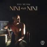 Mas Musiq – Nini na Nini