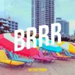 Sketchy Bongo – Brrr