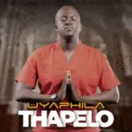 Thapelo – Uyaphila (Club Mix) ft. Oskido & Ty Loner