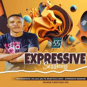 Benni Exclusive – Expressive Sessions #055 (Bonnie’s Birthday Mix) Mp3 Download