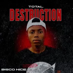 Bisco Nice – Total Destruction Mp3 Download