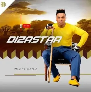 Dizastar – Imali ye-Carvela Mp3 Download