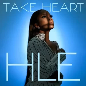 HLE – Take Heart Mp3 Download