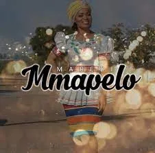 Maredi – Mmapelo Mp3 Download