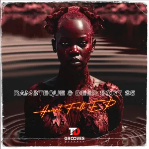 RamsTeque & Deep Sort 95 – Heart Felt Mp3 Download