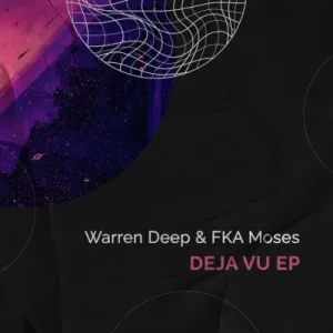 Warren Deep, FKA Moses – Deja Vu Mp3 Download